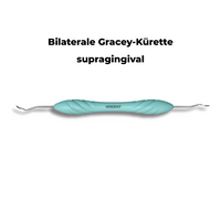Bilaterale Gracey Küretten supragingival