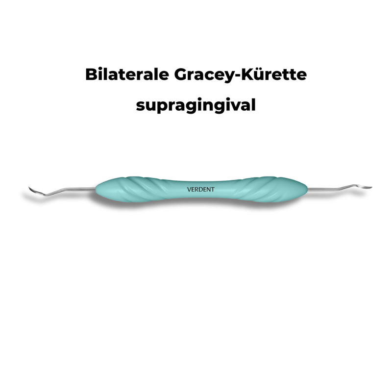 Bilaterale Gracey Küretten supragingival